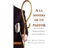 A LA MANERA DE UN PASTOR A la manera de un pastor